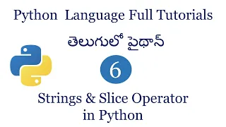 python string data type in telugu slice operator in python slice operator on strings slicing