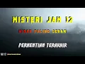 Download Lagu Misteri Jam 12 - Kisah Paling Seram | Perhentian Terakhir 