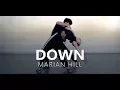 Download Lagu Marian Hill - DOWN / Choreography . HANNA