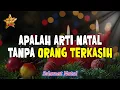 Lagu Pohon Terang (Lirik) - Putri Siagian (Apa Arti Natal Tanpa Orang Terkasih)
