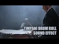 Drum Roll Sound Effect Timpani Drum Roll Sound