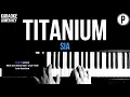 Download Lagu Sia - Titanium Karaoke LOWER KEY Slowed Acoustic Piano Instrumental Cover Lyrics