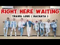 Download Lagu RIGHT HERE WAITING / TRAVEL LOVE / BACHATA