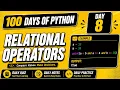 100 Days Of Python Relational Operator in Python Comparison Operator PY2AI