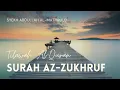 Download Lagu Tilawah Al-Quran Surah Az-Zukhruf - Syekh Abdullah Al-Matrood