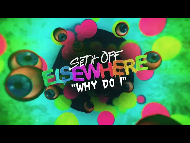 Download MP3 Set It Off - Why Do I