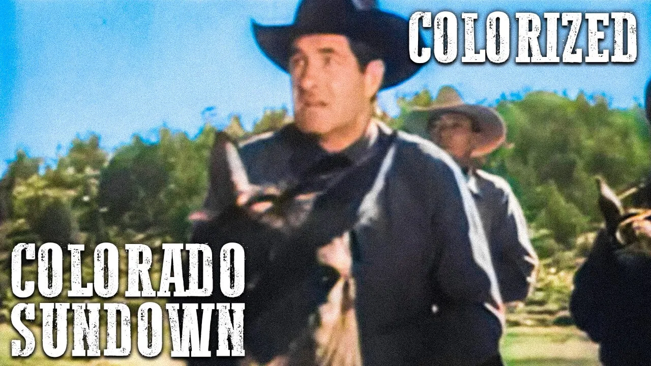 Cowboy Movie: Colorado Sundown | COLORIZED | Ranch Movie | Free Western | Wild West