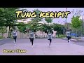 Download Lagu Senam Kreasi Tung Keripit || Senam Kreasi Terbaru || Senam Kreasi || By Bestie Team