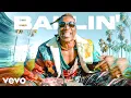 Download Lagu BALLIN' - Psychedelic (Official Music Video)