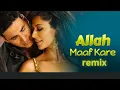 Download Lagu ALLAH MAAF KARE | DESI BOYZ | REMIX | BOLLYWOOD HINDI DJ REMIX SONGS 2024 | DJ PAURUSH | DJ SHVM