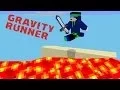 MCPE - Gravity Runner Mini Game