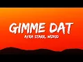 Download Lagu Ayra Starr \u0026 Wizkid - Gimme Dat (Lyrics)