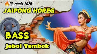  dj remix jaipong horeg cek sound dj gamelan 2025 bass siap jebol tembok full power