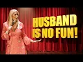 Leanne Morgan Comedy Stand Up My Husband Is ly NO FUN