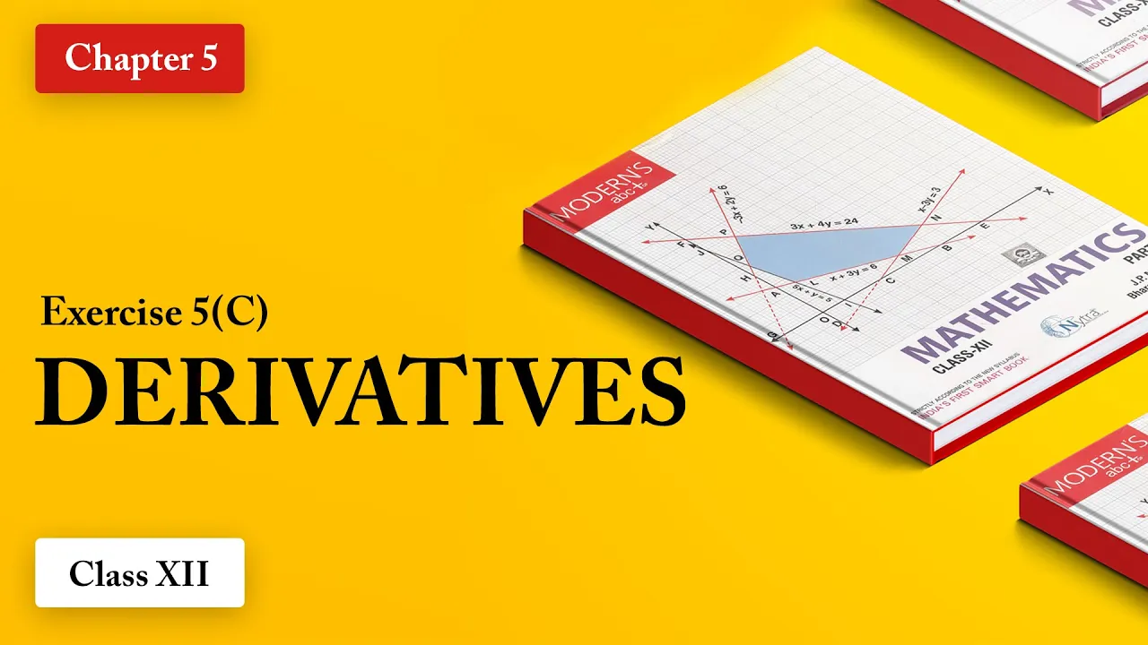 Class 12 | Derivatives | chapter 5 | Exercise 5C | Modern Maths | Maths Education | pseb | cbse