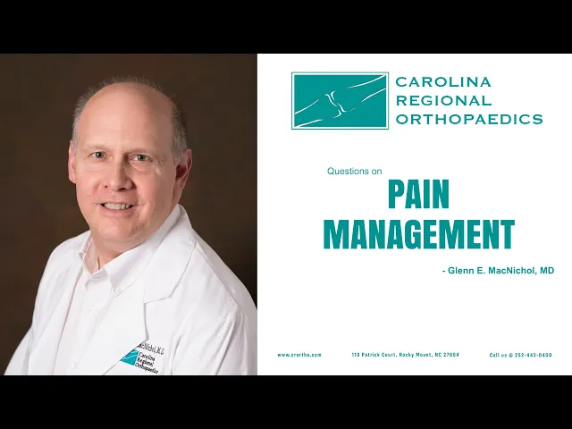 Dr. MacNichol and Introduction to Pain Management