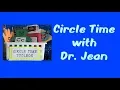 Circle Time Unplugged with Dr Jean - See Blog Link