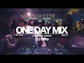 Download Lagu ONE DAY MIX Pt.11 【ALL GENRE】