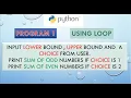 Python Loop - Sum of Odd or Even