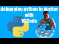 Debugging Python in Docker using VSCode