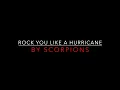 Download Lagu Scorpions - Rock You Like A Hurricane [1984] Lyrics