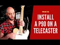 Installing a P90 on a Telecaster Guitar Modding