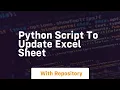 python script to update excel sheet