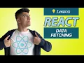 Data Fetching - React In Depth