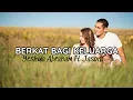 Download Lagu Berkat Bagi Keluarga (Lirik) | Yeshua Abraham ft Jason
