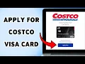How To Apply For Costco Visa Card Costco Credit Card Application Guide 2025