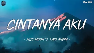 Download Tiara Andini , Arsy Widianto - Cintanya Aku (Lirik) MP3