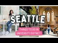 Things to Do Seattle Exploring the University District