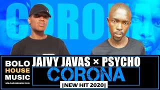 jaivy javas psycho corona afro house 2020 
