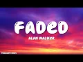 Download Lagu Alan Walker - Faded (Lyrics)