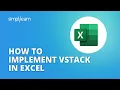 How to implement Vstack Function In Excel Excel Vstack Function Excel For Freshers Simplilearn