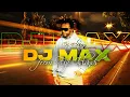 Lagu DJ Max FJ - Sere Mada NiKua - Vude rmx 2024