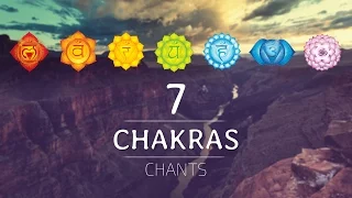 ALL 7 CHAKRAS HEALING CHANTS Chakra Seed Mantras Meditation Music