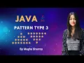 Java Basic 26 - Pattern type 3