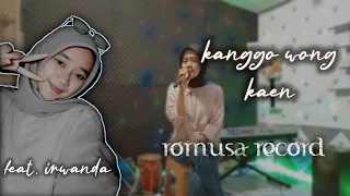 Download KANGGO WONG KAEN-COVER..!!!! Voc. Irwanda.. MP3