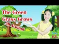 The Green Grass Grows All Around with lyrics and actions | Sing and Dance Along by Sing With Bella