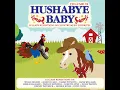 I Walk the Line - Hushabye Baby