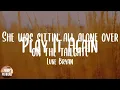 Play It Again - Luke Bryan (Lyrics)