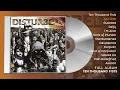 Disturbed – Ten Thousand Fists [Full Album]
