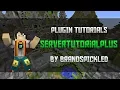Minecraft Plugin Tutorials - ServerTutorialPlus