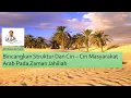 Download Lagu masyarakat Arab zaman jahiliah, Definasi, Struktur dan Ciri-ciri
