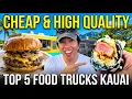 Skip the Restaurants - These Kauai Food Trucks Are Insane