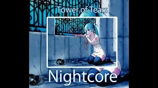 Download Nightcore - Tower of Tears [Fang Yuan] MP3