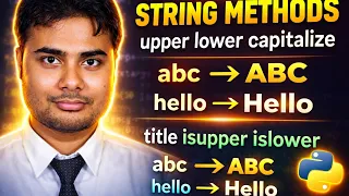 Python String Methods Tutorial upper lower capitalize title isupper islower