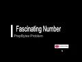 Fascinating Number FASNUM PrepBytes Problem