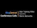RingCentral Conference Calls Training